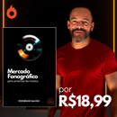 E-book "Mercado Fonográfico - para amantes da música"